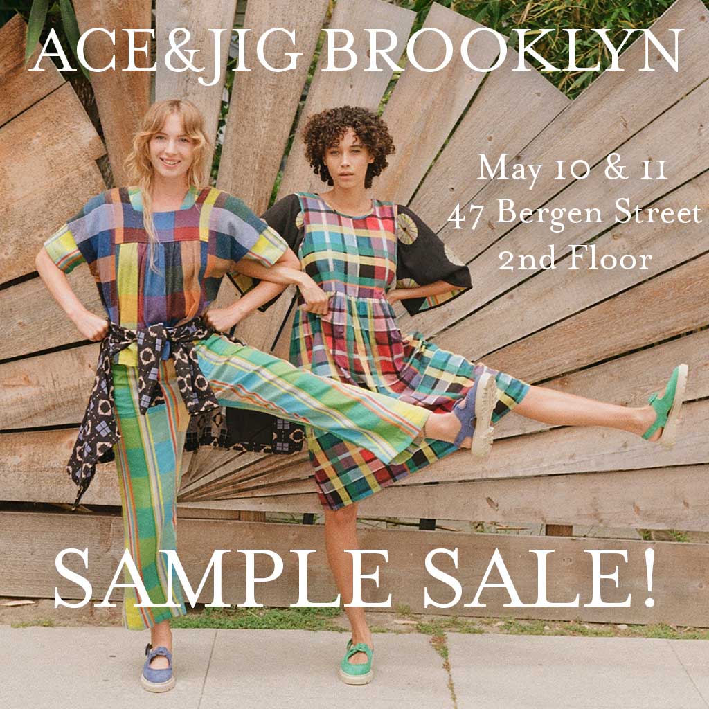 Ace & Jig Brooklyn Sample Sale!