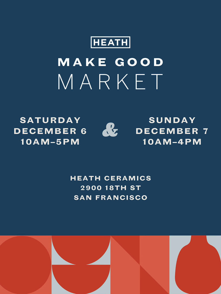 Heath Ceramics Make Good Market