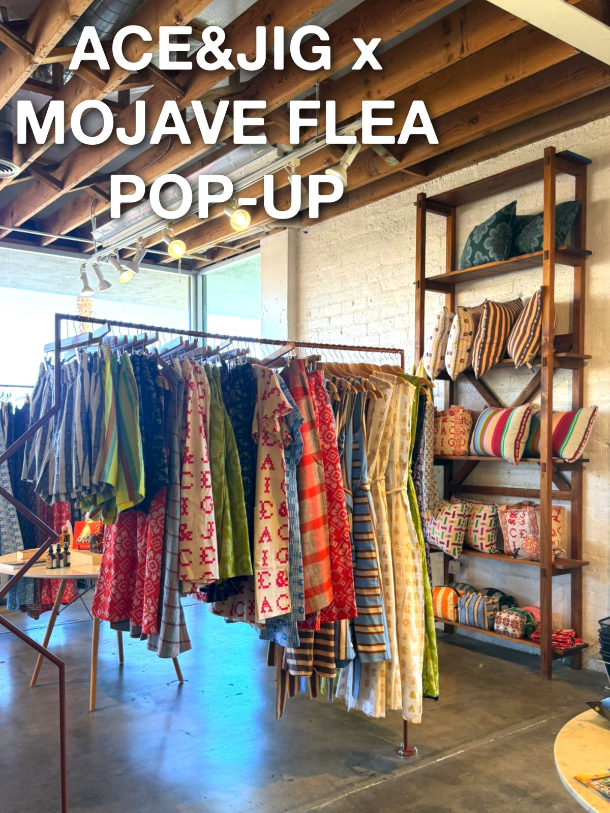 Ace & Jig x Mojave Flea Pop-Up!